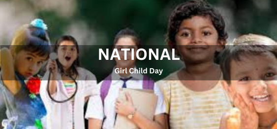 National Girl Child Day [राष्ट्रीय बालिका दिवस]